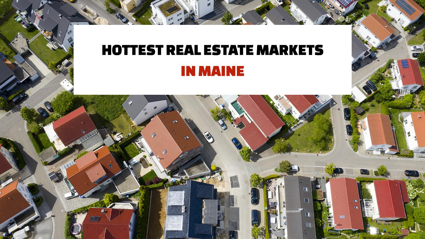 Maine real estate map highlighting top destinations for 2024 investment.