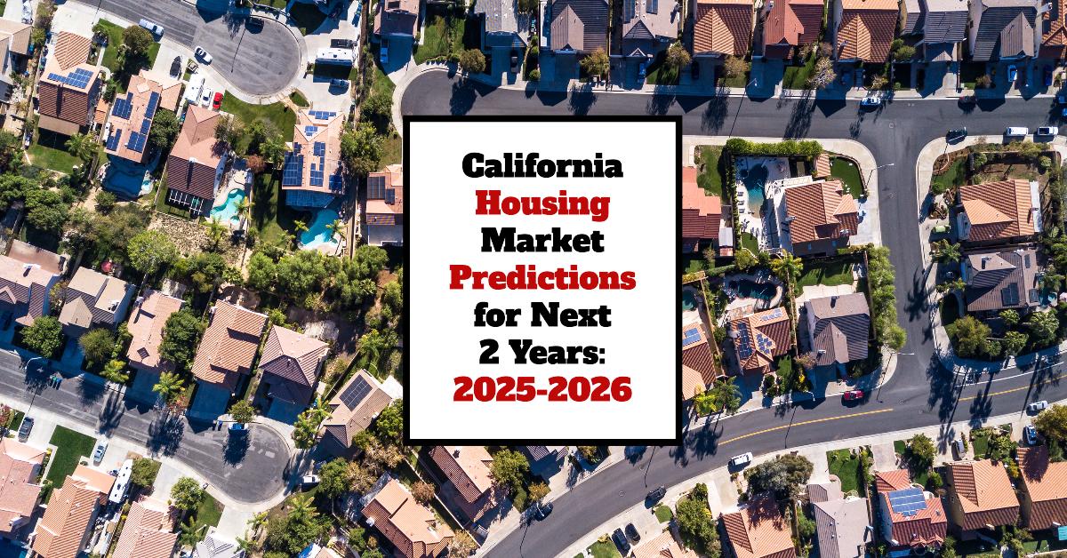 California real estate market projections for 2025-2026 with graphs and charts.