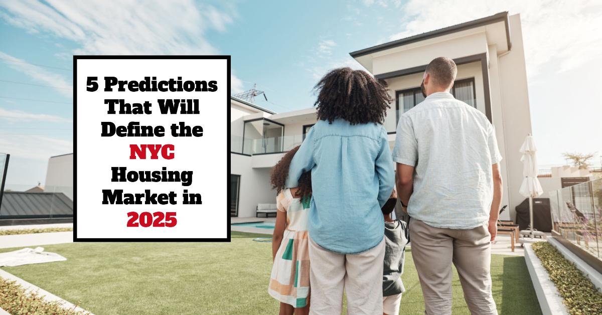 New York City housing market trends and forecasts for 2025.