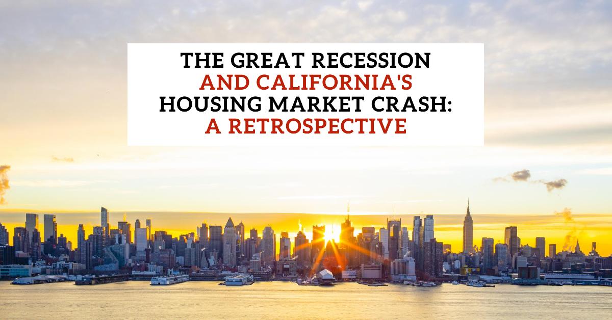 California housing market crash during the Great Recession in late 2000s.