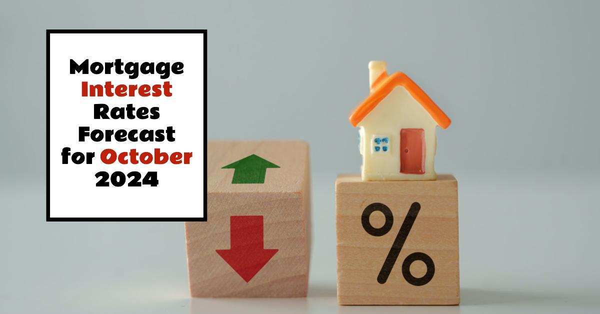 Mortgage rates forecast and predictions for October 2024 in the US market.