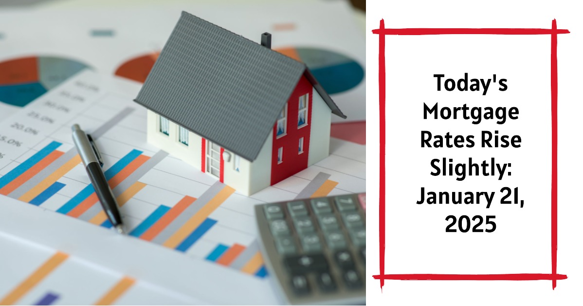 Mortgage rates increase on January 21, 2025 in US financial market.