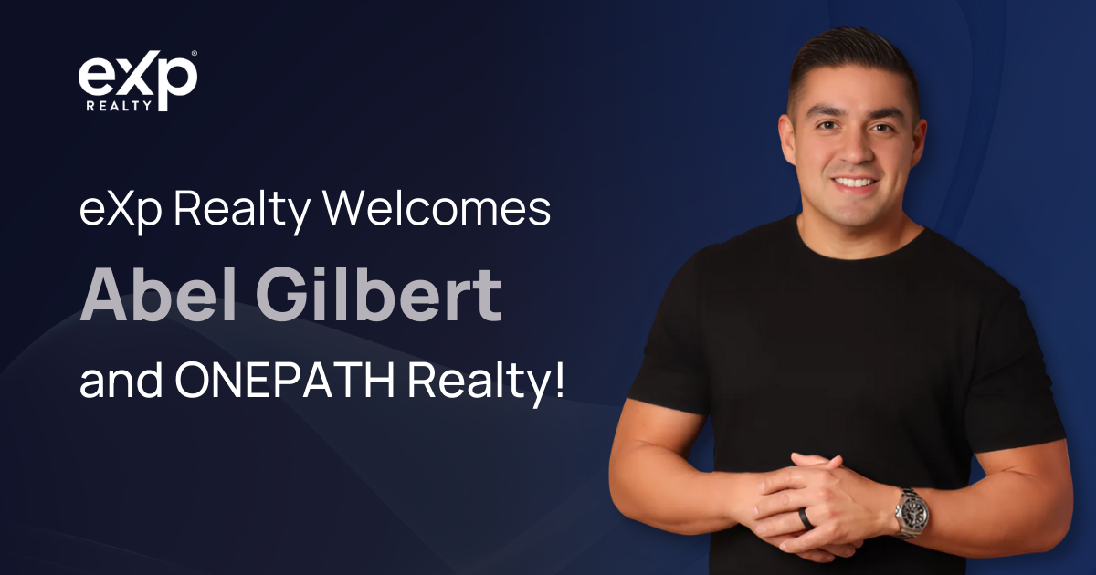 Abel Gilbert and ONEPATH Realty merge with eXp Realty in real estate deal.